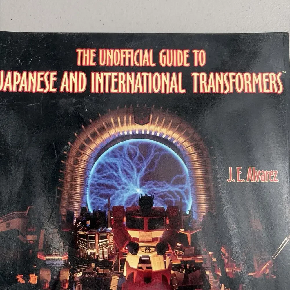 The Unofficial Guide To Japanese And International Transformers S/C Book (2001)